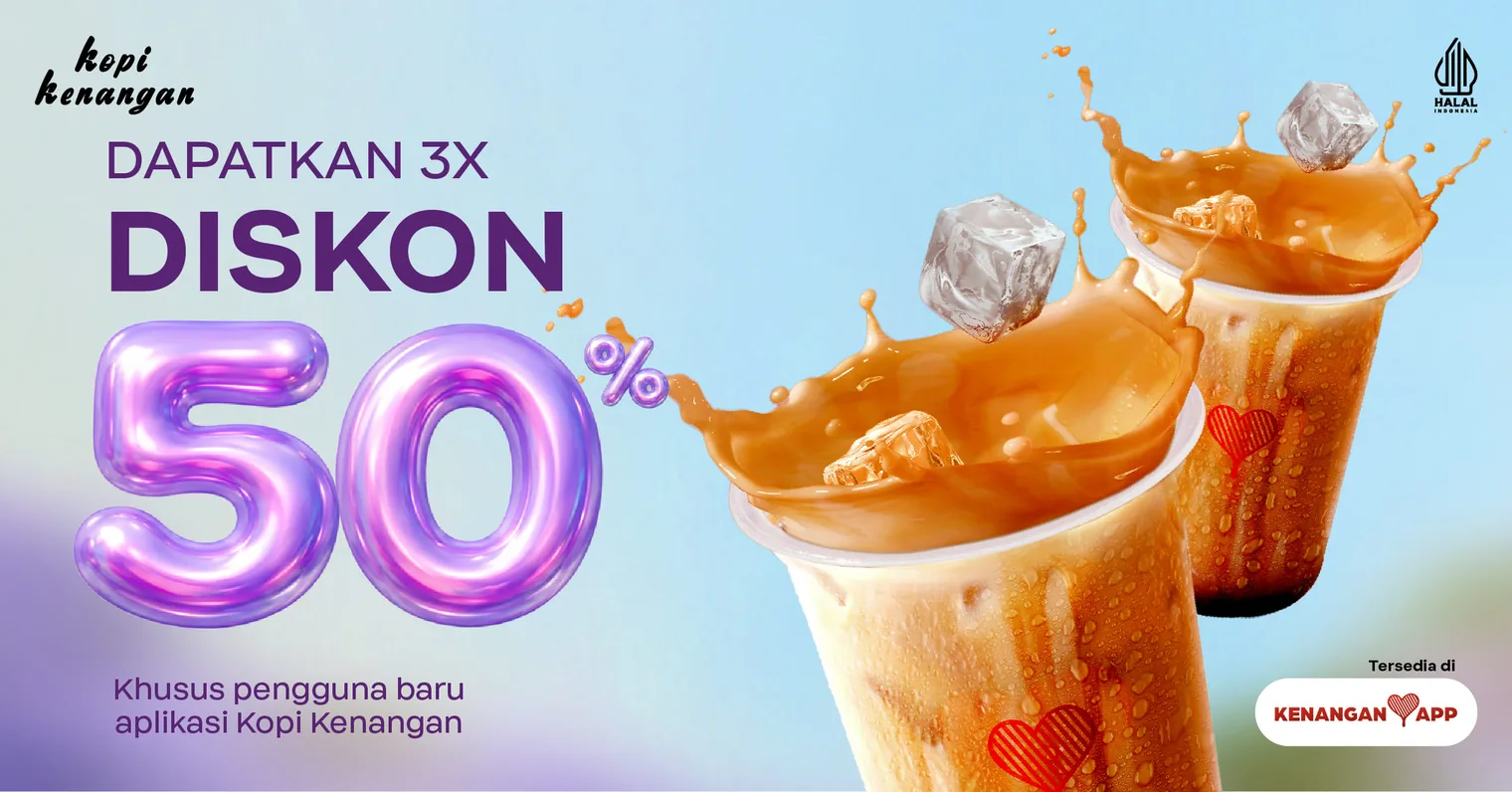 Promo Pengguna Baru: Dapatkan 3x Diskon 50% di Aplikasi Kopi Kenangan!
